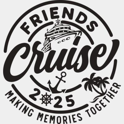 Friends making memories Cruise desing alphaprint247 com Thumbnail