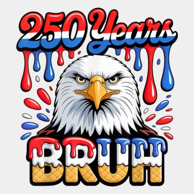 250 Years Bruh 250th Anniversary USA Eagle 4th of July Boys T Shirt Thumbnail