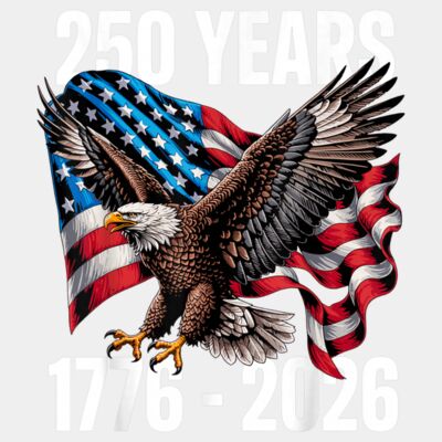 250 Years 1776 2026 Patriotic Eagle Flag 2026 T Shirt Thumbnail